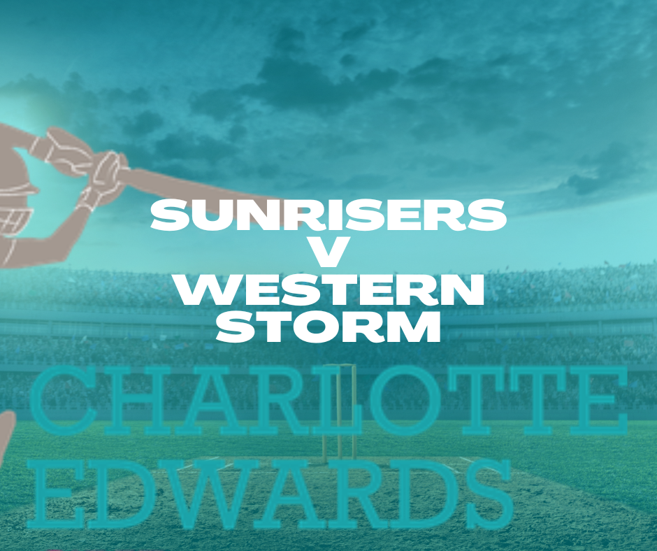 Read more about the article Sunrisers v Western Storm 19.6.24